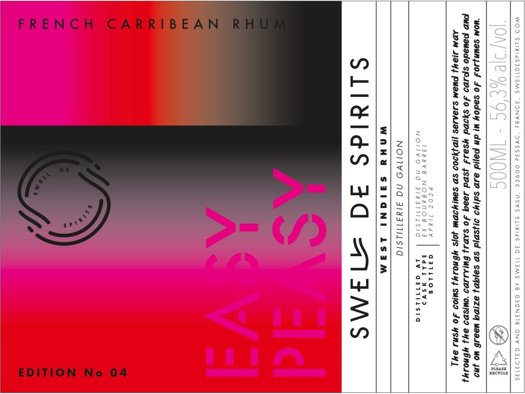 Swell de Spirits Easy Peasy #4 – Distillerie du Galion – 56.3 %